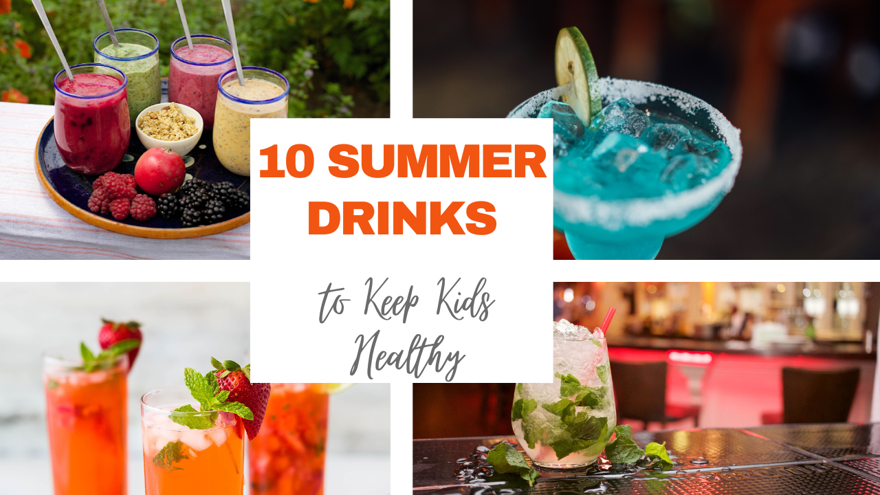 10 Summer Drinks To Keep Kids Healthy - Shaheenweb.com